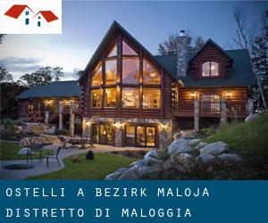 Ostelli a Bezirk Maloja / Distretto di Maloggia